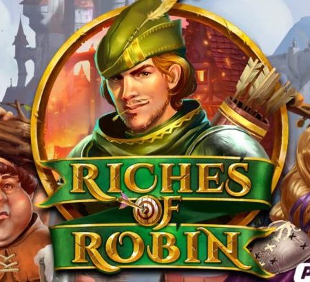 La nouvelle slot de Play’n Go Riches of Robin